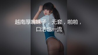 高颜值小姐姐 最近有人搞直播变态 这个我不会 啊啊好爽顶的我好舒服用力操我的逼 妹子太警觉了差点翻车