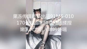 贫乳骚母狗激战大鸡巴黑人男友…