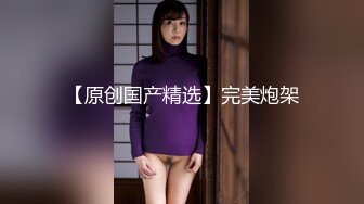  探花小海哥酒吧搭讪的美女 看着挺骚还在装矜持推倒连干两炮