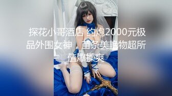 3-6【勇闯东南亚】东南亚探花，包养的颜值嫩妹，乖巧随便玩弄，埋头舔逼害羞遮脸