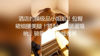 巨乳熟女阿姨 天哪好长 轻点有点怕你的大鸡吧 老公操我的小骚逼 身材丰腴穿上黑丝高跟 被小伙操的奶子哗哗骚话