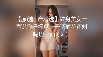 口活一流小母狗舔了操