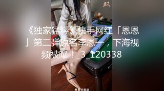 2024年11月，约炮大神【GZ小钢炮】，良家人妻来偷情，老公性能力不行，我来满足，大屁股后入，无套水汪汪的骚穴