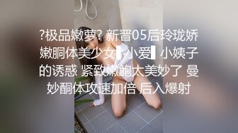 气质大奶美少妇！吊带小背心性感风骚！洗完澡自慰大秀，骚穴特写看阴蒂