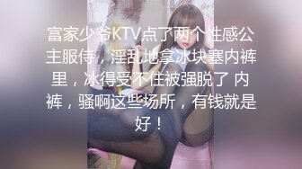 搞足疗少妇  全套服务舔背口交 脱掉制服掰穴揉搓  近距离特写张开双腿