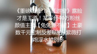  偷窥情趣酒店小伙带着长发美女啪啪啪