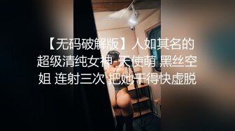 5/16最新 性爱甄选双马尾萝莉各种制服角色扮演多汁嫩穴随便操VIP1196