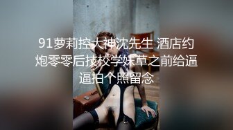 翔哥足疗探店勾搭女技师，舔蛋深喉口交，翘起大白屁股退下内裤，上位骑乘打桩大力猛操