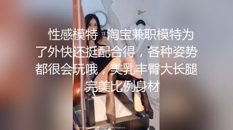  甜美极品嫩妹妹！美乳粉穴！大尺度随意玩弄，扒开内裤嫩穴，深喉乳交