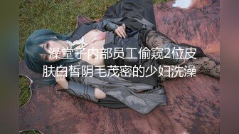 华人网黄刘玥闺蜜「Fanny Ly」「李月如」OF私拍 鸳鸯浴前先给白大屌来一发口爆