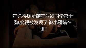 -你的专属小女友 超嫩爆菊秀 被炮友任意玩弄 振动棒爆菊 拉双马尾后入