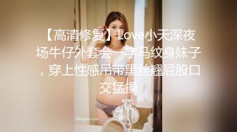 弟媳乱伦嫂子太骚了偷偷紫薇，小叔子急不可耐冲进去半推半就强上嫂子！