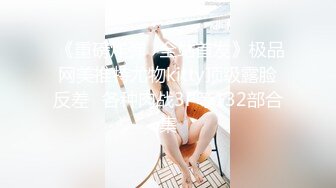 【看了必射】极品女神“李天艺”性爱视频泄密 ！漂亮女神功夫了得~十八般武艺样样精通!