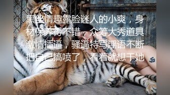 推特约炮生猛大神wojia疯狂爆肏漂亮美女，进屋就给按倒衣服来不及脱饥渴进入，各种体位玩遍歇歇停停搞了2个半小时太猛了